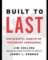 Built to Last-Successful Habits of Visionary Companies